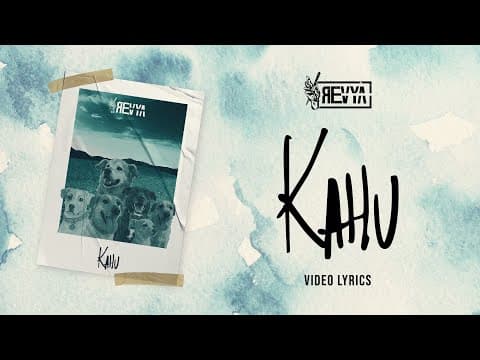 Kahu Lyric Video